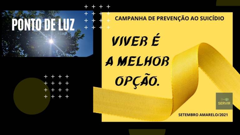 VIVER É A MELHOR OPÇÃO – PONTO DE LUZ